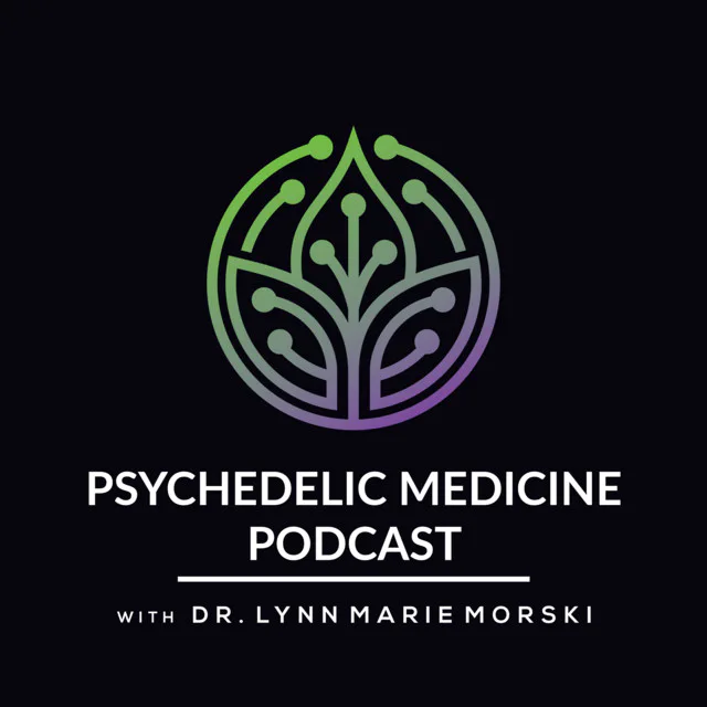 Psychedelic Medicine Podcast