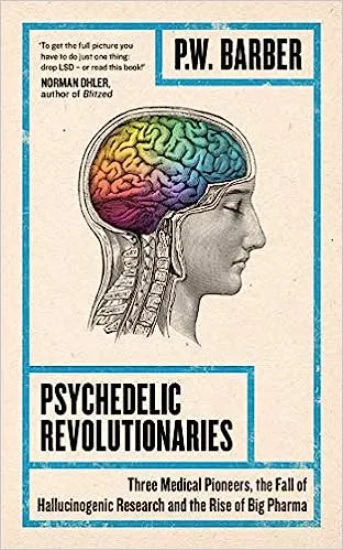 Book: Psychedelic Revolutionaries